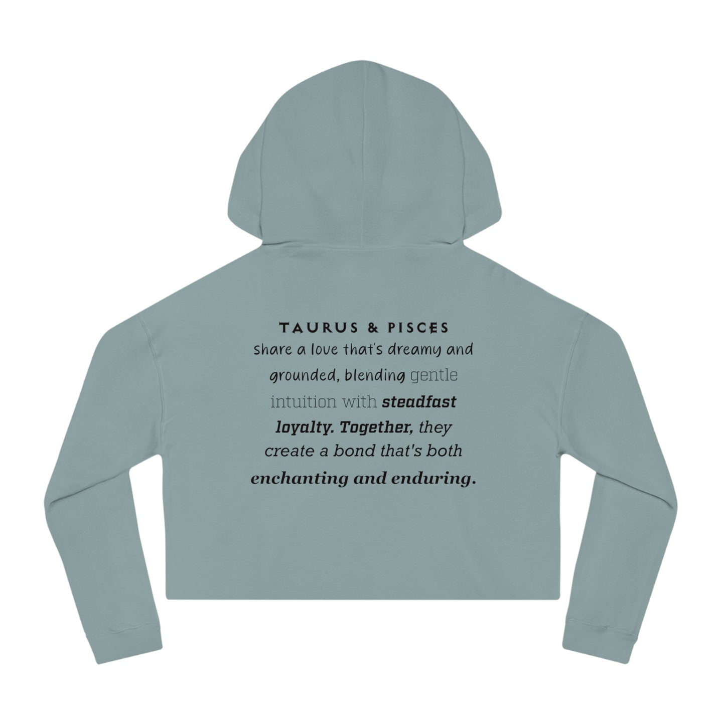 Cropped Hoodie Taurus Pisces Love Description Sweatshirt 2