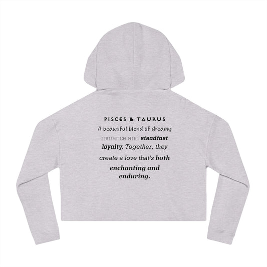 Cropped Hoodie Pisces/Taurus Love Description Sweatshirt 2