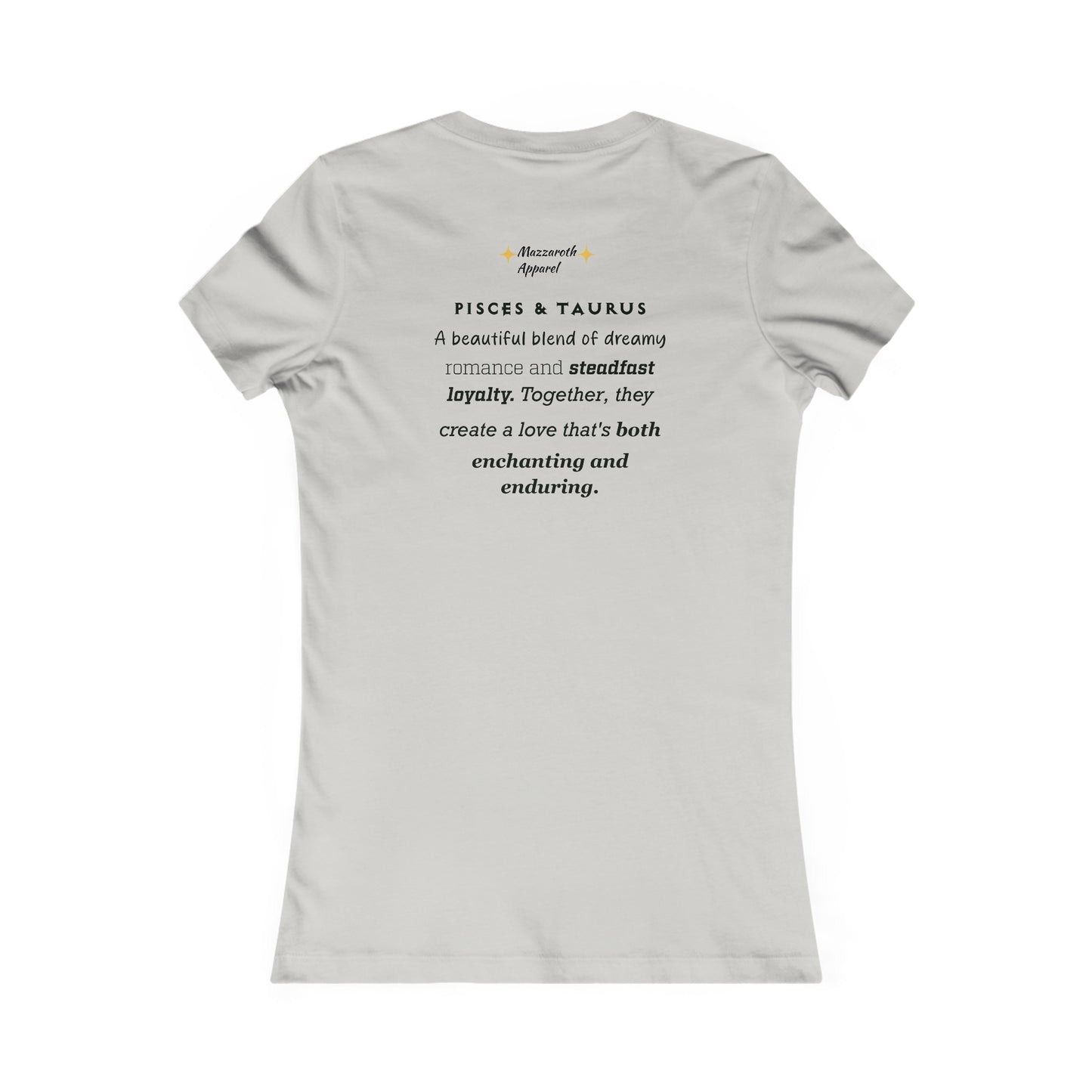 Women's Favorite Tee Pisces/Taurus Couples Shirt