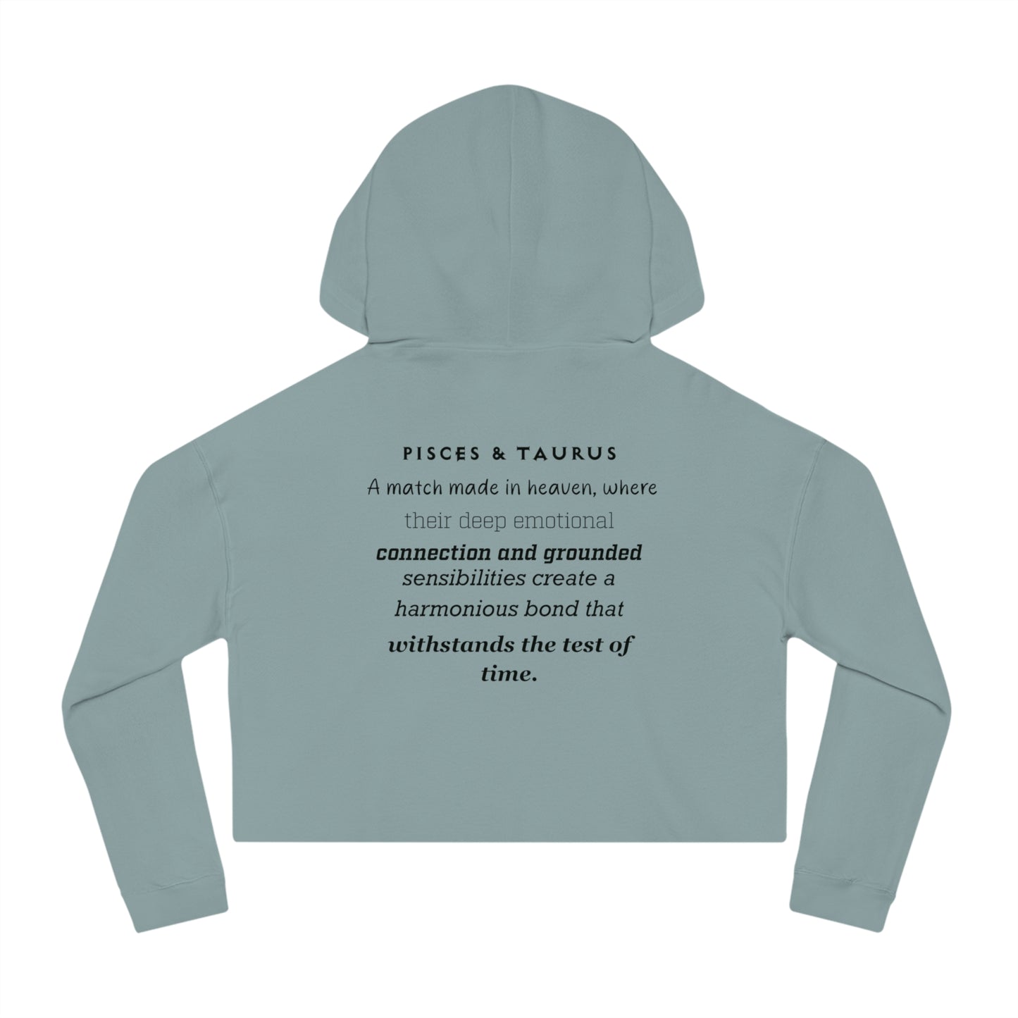 Cropped Hoodie Pisces/Taurus Love Description Sweatshirt
