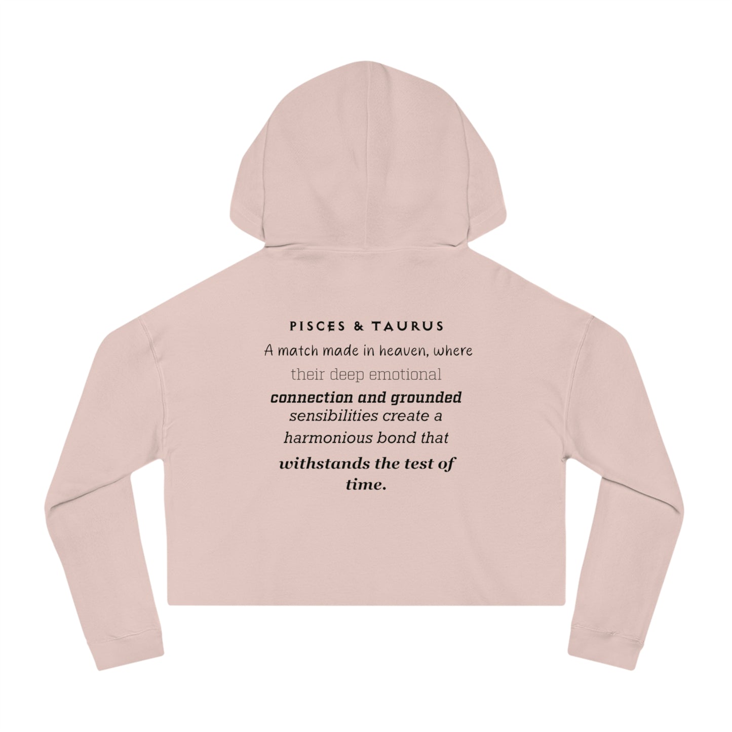 Cropped Hoodie Pisces/Taurus Love Description Sweatshirt