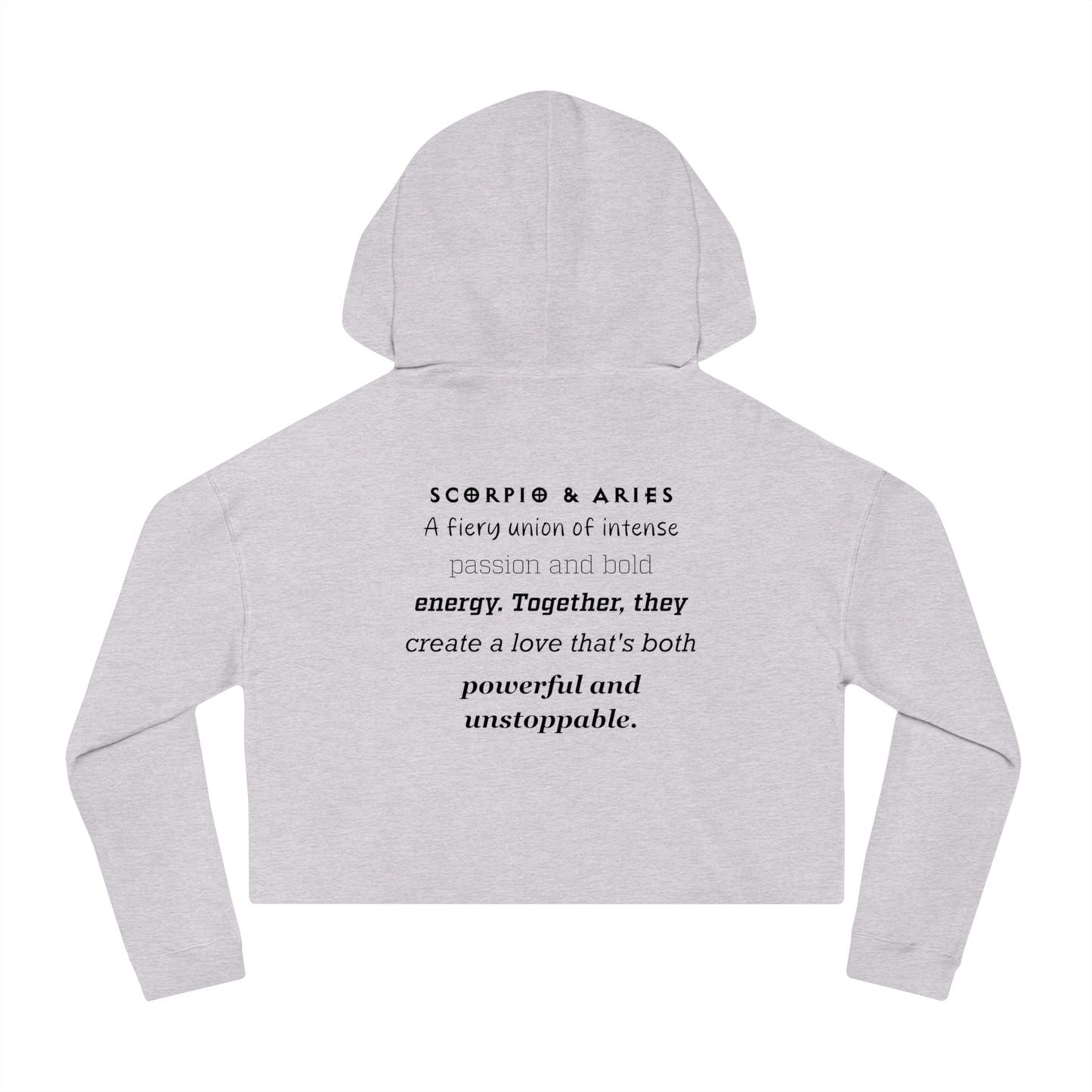 Cropped Hoodie Scorpio and Aries Love Description Sweatshirt 2
