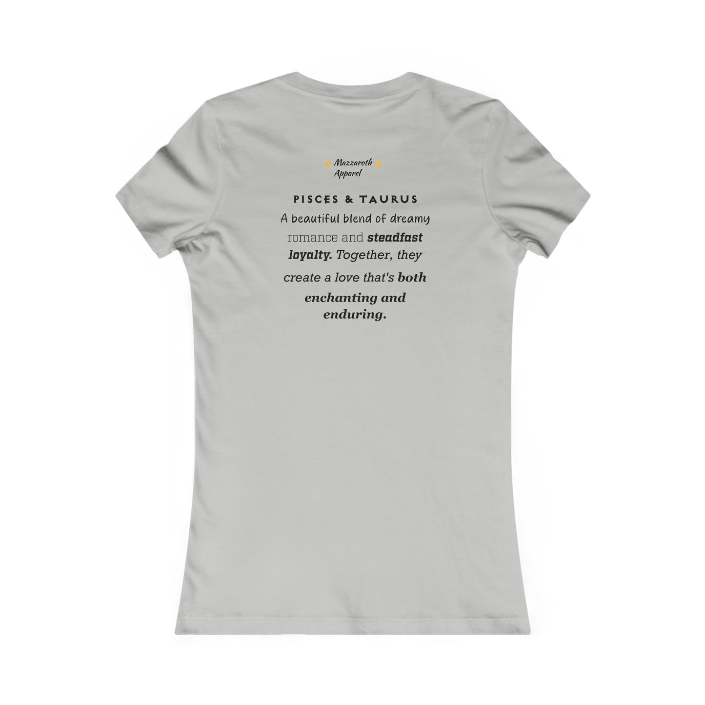Women's Favorite Tee Pisces/Taurus Couples Shirt
