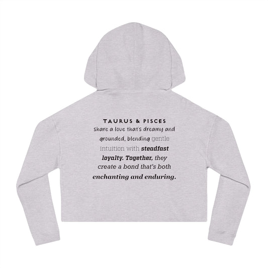 Cropped Hoodie Taurus Pisces Love Description Sweatshirt 2