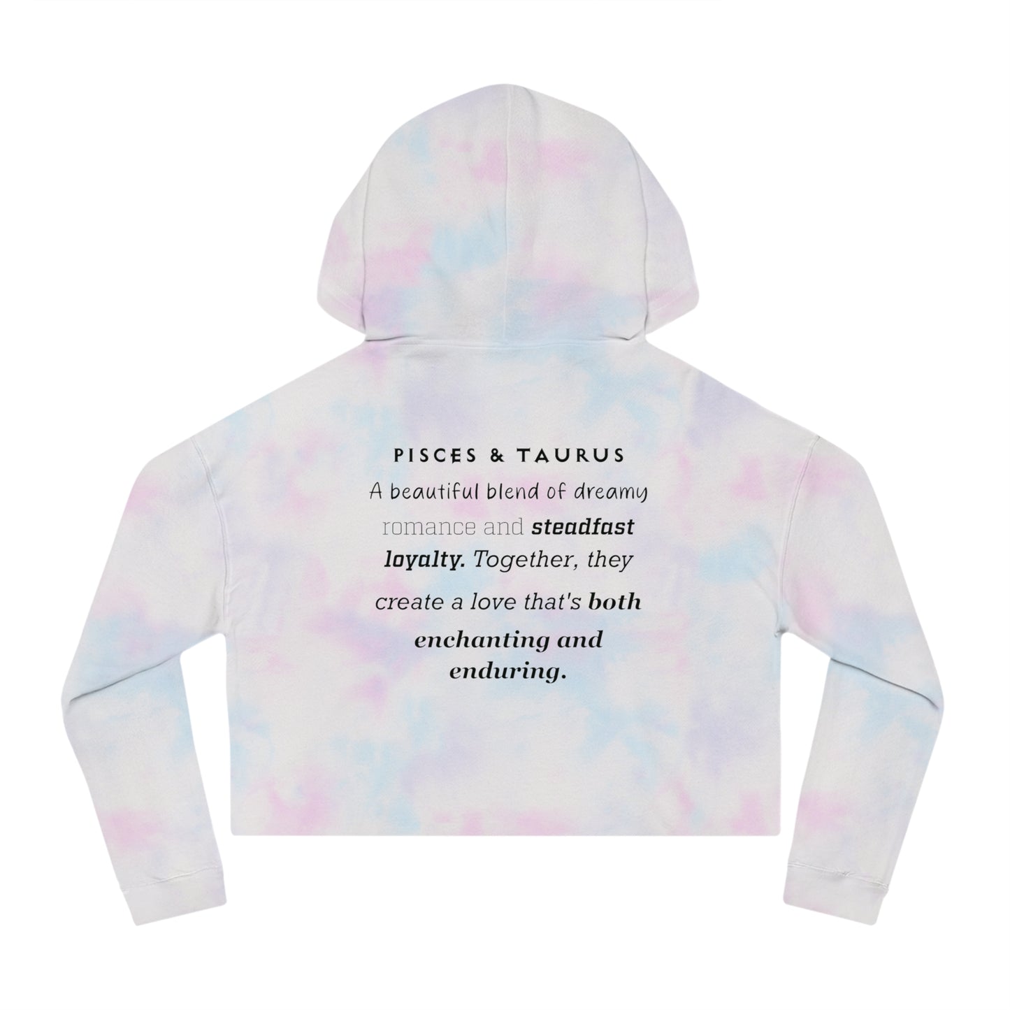 Cropped Hoodie Pisces/Taurus Love Description Sweatshirt 2